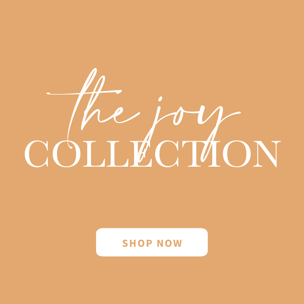 Featured image for The Joy Collection collection